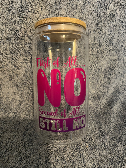 First no, and still no drinking glasses